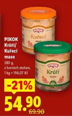 Lidl PIKOK KRŮTÍ / KUŘECÍ MASO nabídka