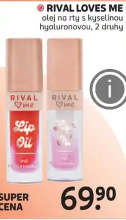 Rossmann RIVAL LOVES ME olej na rty s kyselinou hyaluronovou nabídka
