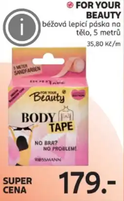 Rossmann FOR YOUR BEAUTY béžová lepicí páska na tělo nabídka