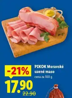 Lidl PIKOK MORAVSKÉ UZENÉ MASO nabídka