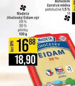 Jip Madeta Jihočeský Eidam sýr 20% 30% plátky nabídka