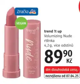 dm drogerie Trend!t up Volumizing Nude rtěnka nabídka