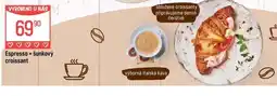 Globus Espresso + šunkový croissant nabídka