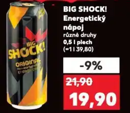 Kaufland BIG SHOCK! Energetický nápoj nabídka