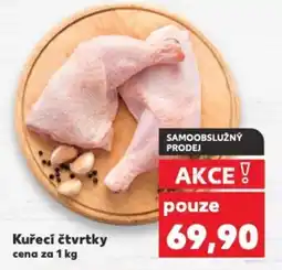 Kaufland Kuřecí čtvrtky nabídka