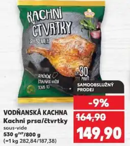 Kaufland VODŇANSKÁ KACHNA Kachni prsa/čtvrtky nabídka