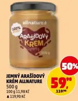 Penny Market Jemný arašídový krém allnature nabídka