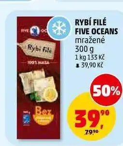 Penny Market RYBÍ FILÉ FIVE OCEANS nabídka