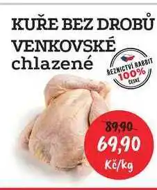 RABBIT řeznictví KUŘE BEZ DROBŮ VENKOVSKÉ chlazené nabídka