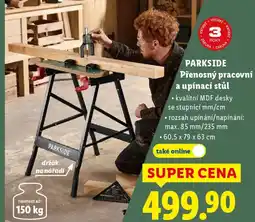 Lidl PARKSIDE Přenosný pracovní a upínací stůl nabídka