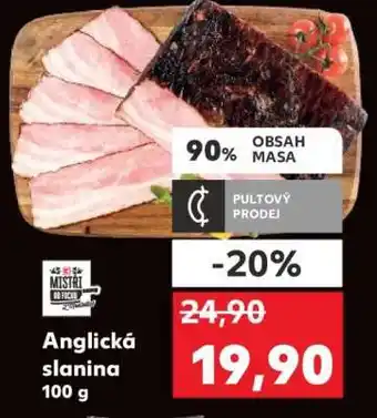 Kaufland Anglická slanina 100 g nabídka