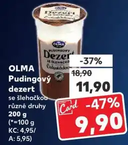 Kaufland Olma Pudingový dezert se šlehačkou nabídka