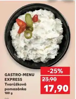 Kaufland GASTRO-MENU EXPRESS Tvarůžková pomazánka 100 g nabídka