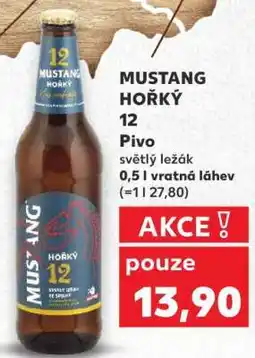 Kaufland Mustang Hořký 12 nabídka