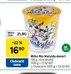 Tesco Milko bio matylda dezert nabídka