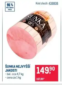 Makro Šunka nejvyšší jakosti nabídka