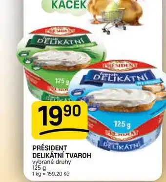 Flop PRÉSIDENT DELIKÁTNÍ TVAROH vybrané druhy nabídka