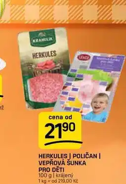 Flop HERKULES POLIČAN | VEPŘOVÁ ŠUNKA PRO DĚTI 100 g | krájený nabídka