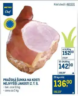 Makro PRAŽSKÁ ŠUNKA NA KOSTI NEJVYŠŠÍ JAKOSTI Z.T.S nabídka