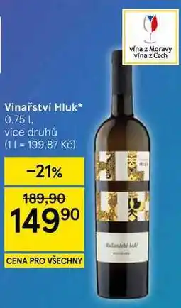 Tesco Vinařství Hluk, 0.75 l, vice druhů nabídka
