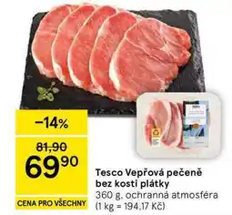Tesco Tesco Vepřová pečeně bez kosti plátky nabídka