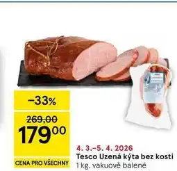 Tesco Tesco Uzená kýta bez kosti nabídka