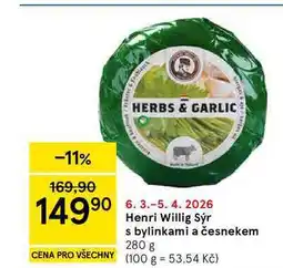 Tesco Henri Willig Sýr s bylinkami a česnekem nabídka