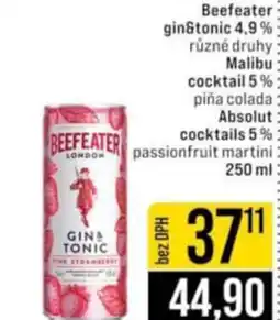Jip Beefeater gin&tonic 4,9% různé druhy Malibu cocktail 5% piña colada: Absolut cocktails 5 % nabídka