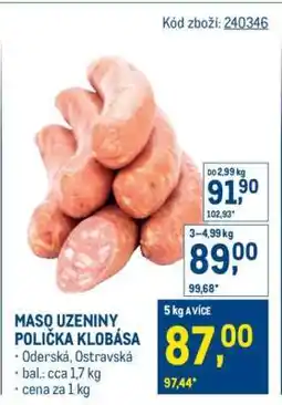 Makro MASO UZENINY POLIČKA KLOBÁSA nabídka