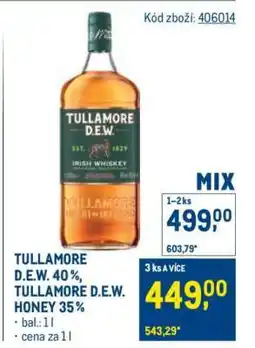 Makro TULLAMORE D.E.W. 40%, TULLAMORE D.E.W. HONEY 35% nabídka