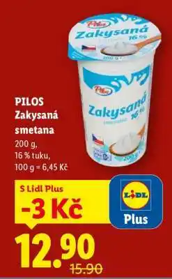 Lidl Pilos ZAKYSANÁ SMETANA nabídka
