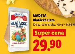 Lidl Madeta Blaťácké zlato nabídka