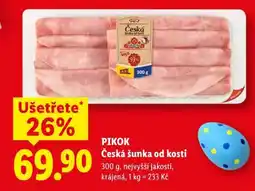 Lidl Pikok ČESKÁ ŠUNKA OD KOSTI nabídka