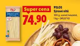 Lidl Pilos Syrové Nitě nabídka