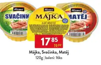 Qanto Hamé Májka, Svačinka, Matěj nabídka