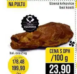 Jip Uzená krkovice bez kosti 2 kg 100g nabídka