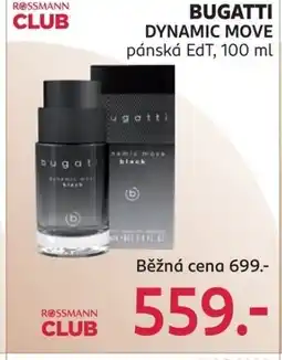 Rossmann Bugatti dynamic move nabídka