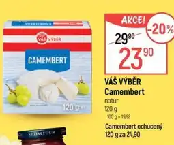 Globus VÁŠ VÝBĚR Camembert nabídka