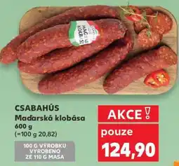 Kaufland CSABAHÚS Maďarská klobása nabídka