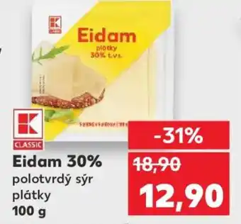 Kaufland Eidam 30% polotvrdý sýr plátky 100 g nabídka