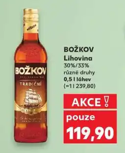 Kaufland BOŽKOV Lihovina nabídka