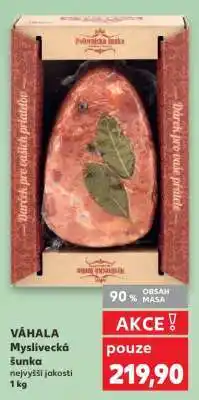 Kaufland VÁHALA Myslivecká šunka nabídka