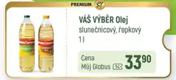 Globus VÁŠ VÝBĚR Olej nabídka