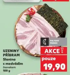 Kaufland Slanina s medvědím česnekem nabídka