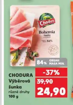 Kaufland Chodura výběrová šunka nabídka