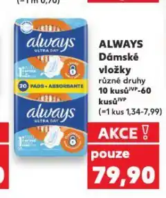 Kaufland Always dámské vložky nabídka