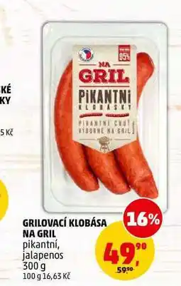 Penny Market GRILOVACÍ KLOBÁSA NA GRIL nabídka