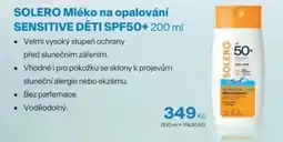 Benu SOLERO Mléko na opalování Sensitive děti SPF50+ nabídka
