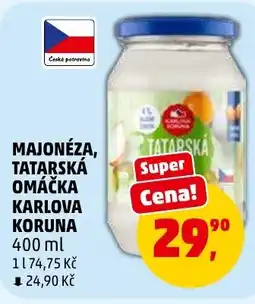 Penny Market Majonéza, tatarská omáčka karlova koruna nabídka