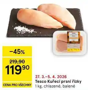 Tesco Tesco Kuřecí prsní řízky, 1 kg, chlazené nabídka